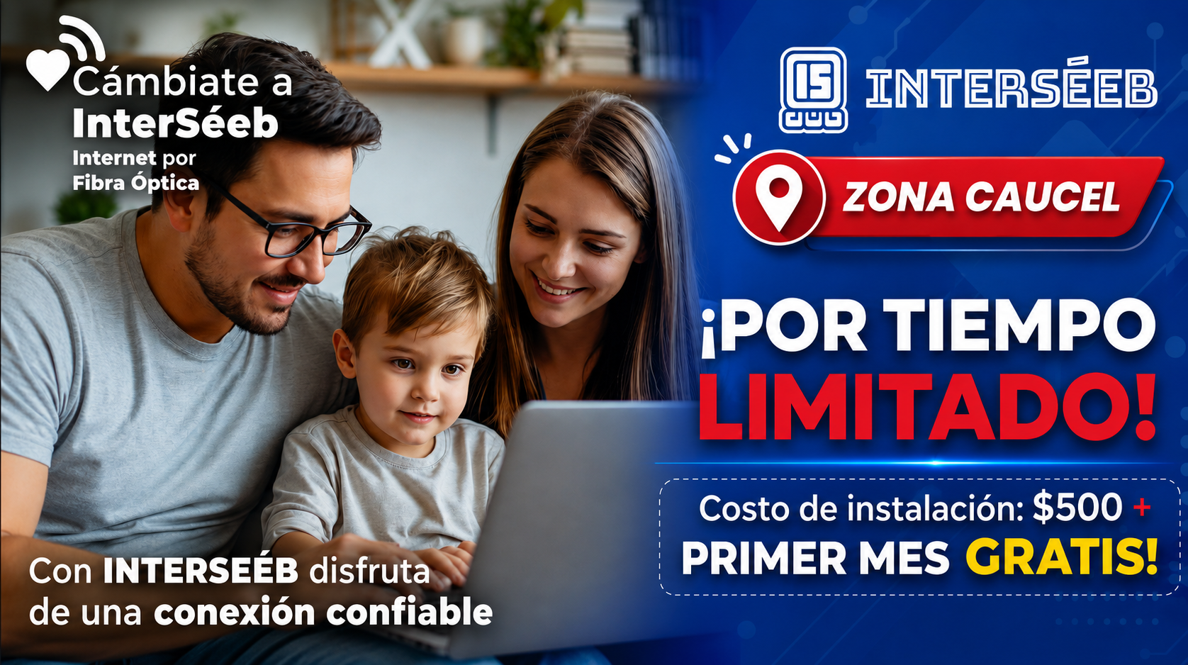 Promoción Fibra Óptica Zona Caucel